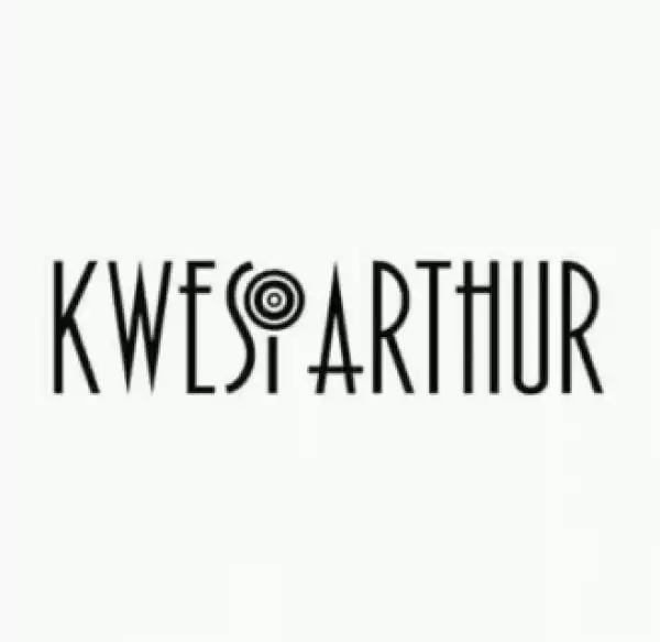 Kwesi Arthur - Politics (Hi Power Refix)